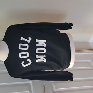 Cool mom black Sweatshirt Size Medium